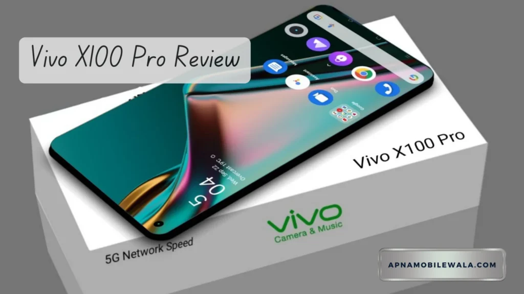 Vivo X100 Pro price and review release date image