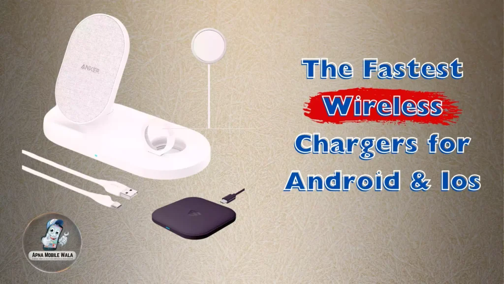 Best wireless chargers