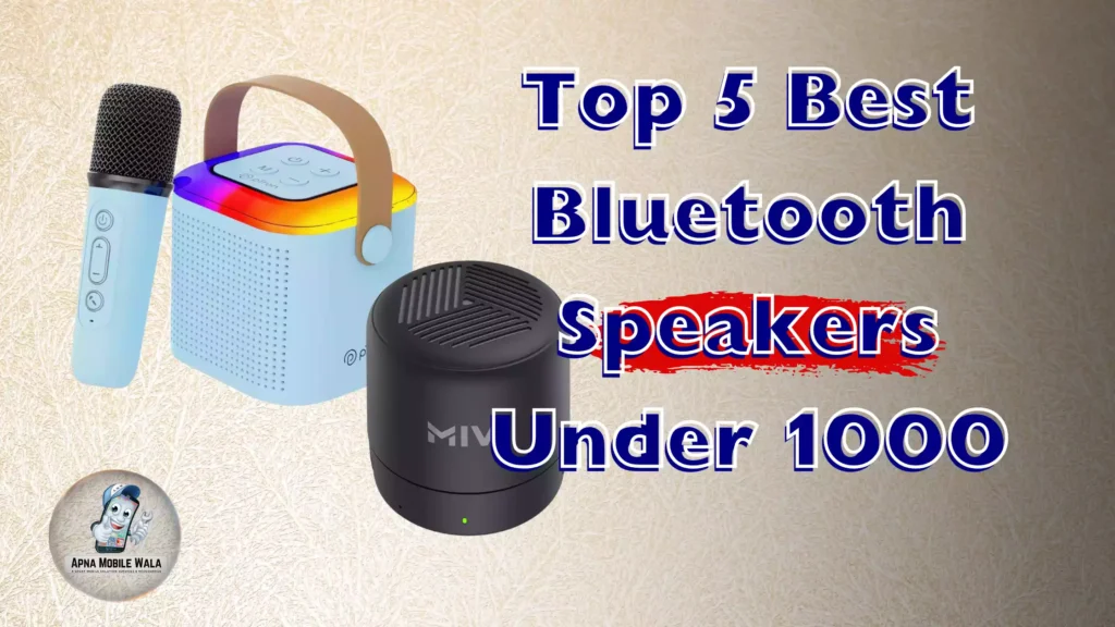 Top 5 Best Bluetooth Speakers Under 1000